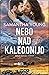 Nebo nad Kaledonijo (The Highlands, #4)