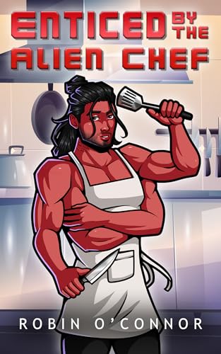 Enticed by the Alien Chef: A Steamy Alien Romance (Gladiators of the Vagabond)