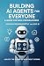 Building AI Agents for Ever...