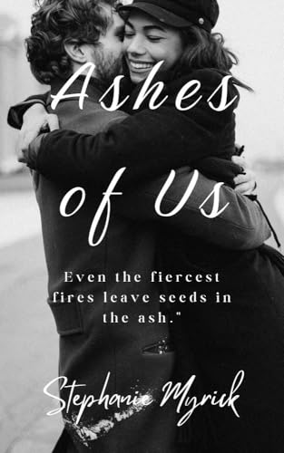 Ashes of Us (Kindle Edition)