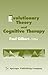 Evolutionary Theory and Cognitive Therapy