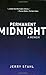 Permanent Midnight: A Memoir