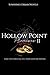 Hollow Point Promises II