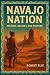 Navajo Nation: History, Soc...