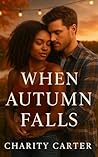 When Autumn Falls