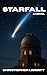 Starfall by Christopher Liberty