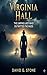 Virginia Hall by David G. Stone