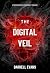 The Digital Veil