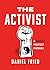 The Activist: A Daoist Protest Manual
