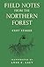 Field Notes from the Northern Forest
