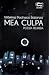 Mea culpa. Poesía reunida by Máximo Pacheco Balanza