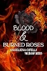 Blood & Burned Ro...