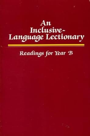 An Inclusive-Language Lectionary: Readings for Year B (Paperback)