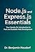 Node.js and Express.js Esse...