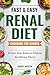Fast & Easy Renal Diet Cookbook by Henry Martin