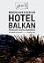 Hotel Balkan