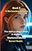 Book 3 A Reckoning Reborn: ...