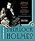 The New Annotated Sherlock Holmes, Vol. II: The Return of Sherlock Holmes / His Last Bow / The Case-Book of Sherlock Holmes