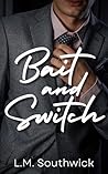 Bait and Switch