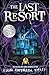The Last Resort - the first book in a must-read spooky series where you can talk to ghosts!