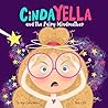 Cindayella and th...