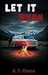 Let It Burn