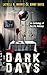 Dark Days by Latrell R. Morris