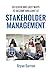 Stakeholder Management by Bryan Barrow