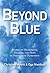 Beyond Blue by Christina Myers Beyond Blue by Christina Myers