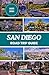 SAN DIEGO ROAD TRIP GUIDE 2...