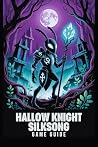 HOLLOW KNIGHT SIL...