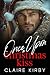 Once Upon A Christmas Kiss: A Small Town Enemies to Lovers Romance (Once Upon A Time...To Happily Ever After)