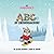 Lil' Shredder's ABCs of Snowboarding by Alyssa Rayner