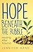 Hope Beneath the Rubble: He...