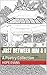 Just Between Him & I  by Hope Evans