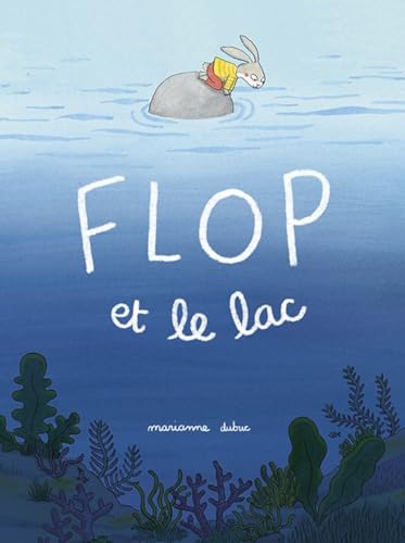 Flop et le lac (Hors-collection) (French Edition)