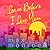 Leave Before I Love You by Max Monroe