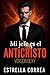 MI JEFE ES EL ANTICRISTO: VERSIÓN SEXY (Spanish Edition)