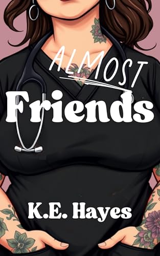 Almost Friends (Kindle Edition)