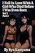 I Fell In Love With A Girl Who Died Before I Was Even Born Vo... by Daniel Propst