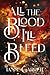 All the Blood I'll Bleed