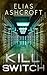 Kill Switch