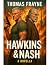 Hawkins & Nash