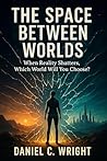 The Space Between...