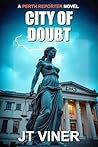 City Of Doubt: An...
