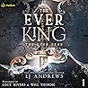 The Ever King