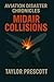 Aviation Disaster Chronicle...