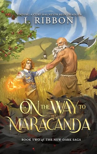 On the Way to Maracanda: The New Dark Saga (Kindle Edition)