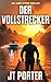 Der Vollstrecker: Ein James...