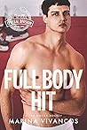 Full Body Hit: Part 2 (Alpha Omega Hockey #6)
